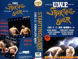 STARTING OVER U.W.F. 5/12/88